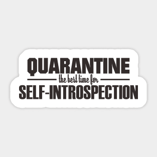 quarantine for 2020 Sticker